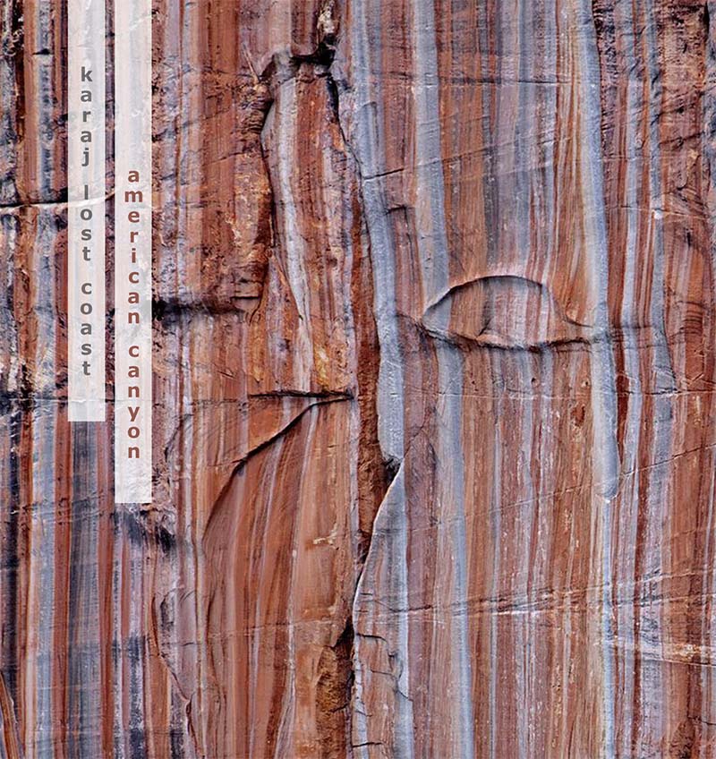 Karaj Lost Coast American Canyon